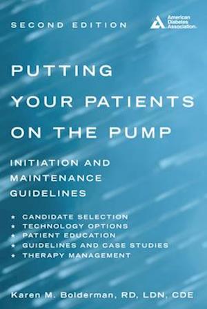 Putting Your Patients on the Pump