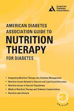 American Diabetes Association Guide to Nutrition Therapy for Diabetes