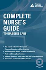 Complete Nurse's Guide to Diabetes Care