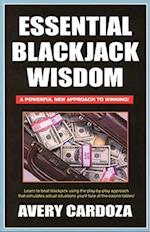 Essential Blackjack Wisdom