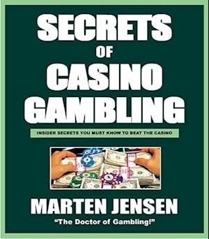 Casino Gambling Secrets