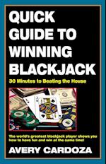 Quick Guide to Winning Blackjack, 2nd Edition