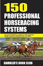 150 Professional Horseracing Systems