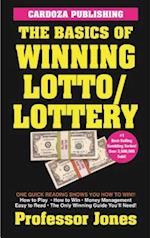 The Basics of Winning Lotto/Lottery