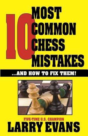 10 Most Common Chess Mistakes, 1