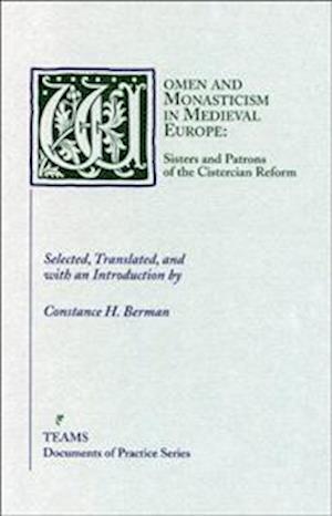 Women and Monasticism in Medieval Europe