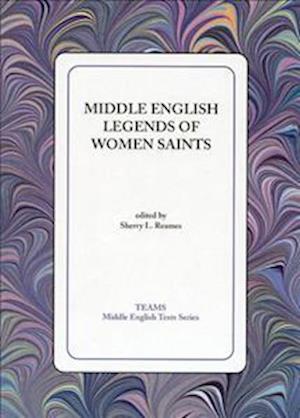 Middle English Legends of Women Saints