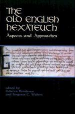 The Old English Hexateuch