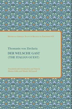 Der Welsche Gast (The Italian Guest)