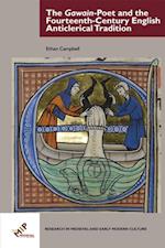 The Gawain-Poet and the Fourteenth-Century English Anticlerical Tradition