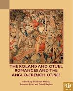 The Roland and Otuel Romances and the Anglo-French Otinel