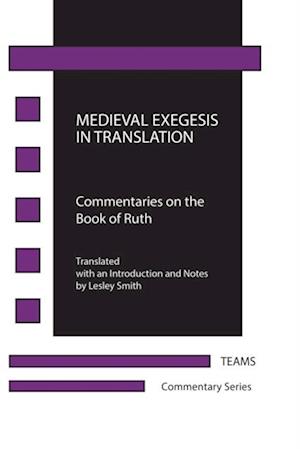 Medieval Exegesis in Translation