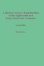 A History of Key Characteristics in the 18th and Early 19th Centuries