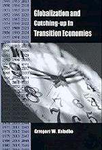 Globalization and Catching-Up in Transition Economies