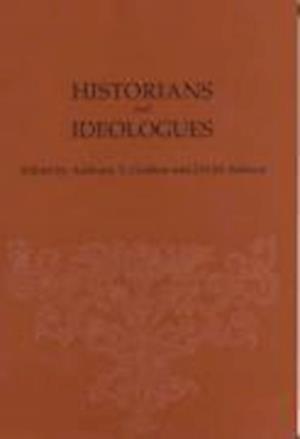 Historians and Ideologues