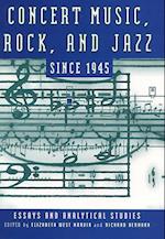 Marvin, E: Concert Music, Rock, and Jazz Since 1945 - Essays