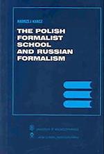 The Polish Formalist School and Russian Formalism