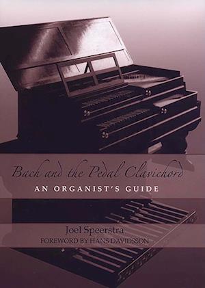 Bach and the Pedal Clavichord