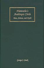 Nietzsche's Anthropic Circle