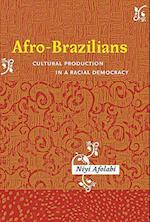 Afolabi, N: Afro-Brazilians - Cultural Production in a Racia