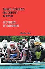 Natural Resources and Conflict in Africa