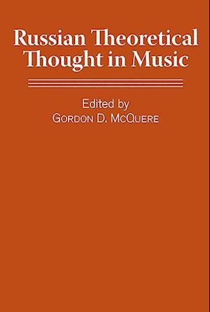 Russian Theoretical Thought in Music