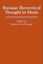 Russian Theoretical Thought in Music