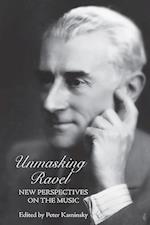 Unmasking Ravel