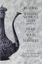 Bowers, B: Reading and Writing Women`s Lives - A Study of th