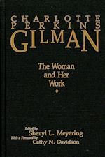 Meyering, S: Charlotte Perkins Gilman (pb) - The Woman and H