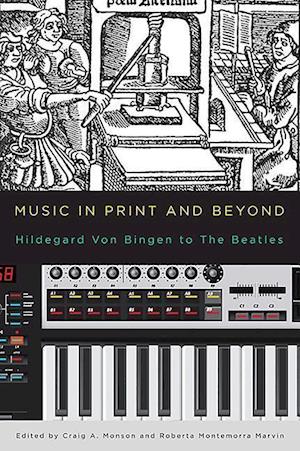 Monson, C: Music in Print and Beyond - Hildegard von Bingen