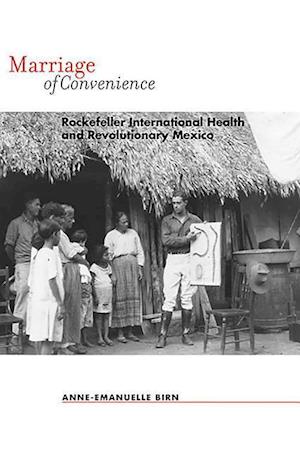 Birn, A: Marriage of Convenience - Rockefeller International