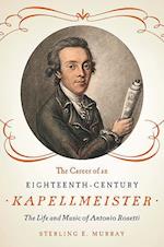 Murray, S: Career of an Eighteenth-Century Kapellmeiste - Th