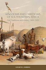 Kingdoms and Chiefdoms of Southeastern Africa