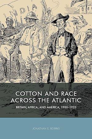 Cotton and Race across the Atlantic