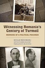 Witnessing Romania's Century of Turmoil