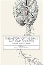 The History of the Brain and Mind Sciences