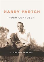 Harry Partch, Hobo Composer