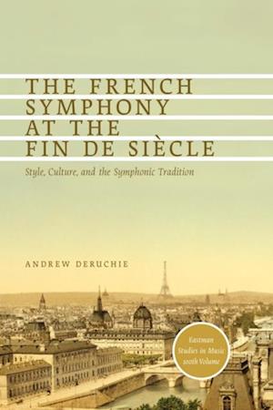 French Symphony at the Fin de Siecle