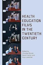 Health Education Films in the Twentieth Century