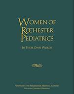 Women of Rochester Pediatrics - In Their Own Words