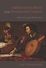 Italian Guitar Music of the Seventeenth Century