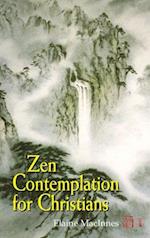 Zen Contemplation for Christians