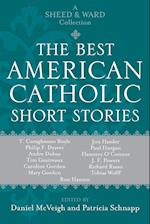 The Best American Catholic Short Stories