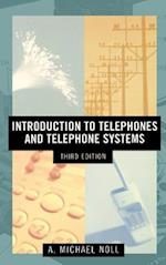 Introduction to Telephones and Telephone Systems Third Edition