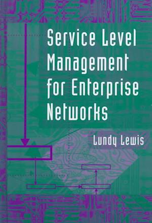Service Level Management of Enterprise Networks