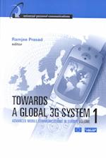 Towards a Global 3g System
