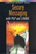 Secure Messaging with PGP and S/Mime