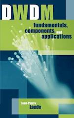 Dwdm Fundamentals, Components and Applications