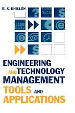 Engineering and Technology Management Tools and Applications 